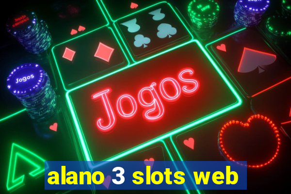 alano 3 slots web